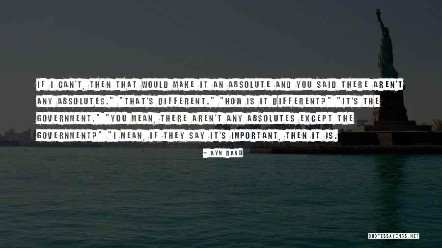 Ayn Rand Government Quotes By Ayn Rand Ayn Rand Government Quotes By Ayn Rand