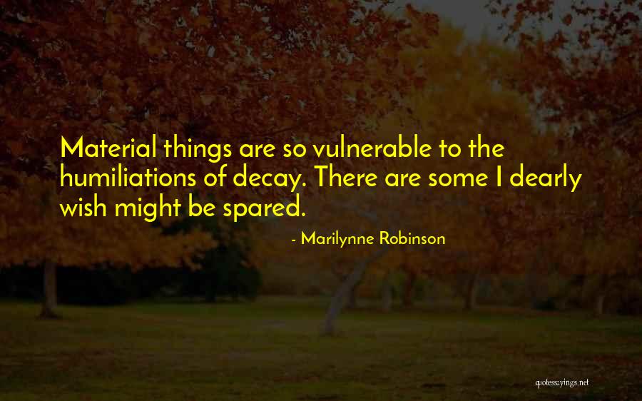 Aynadan Quotes By Marilynne Robinson Aynadan Quotes By Marilynne Robinson