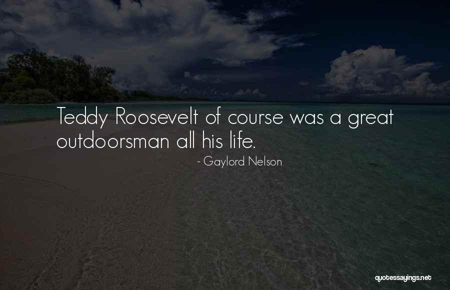 Aynali Quotes By Gaylord Nelson Aynali Quotes By Gaylord Nelson