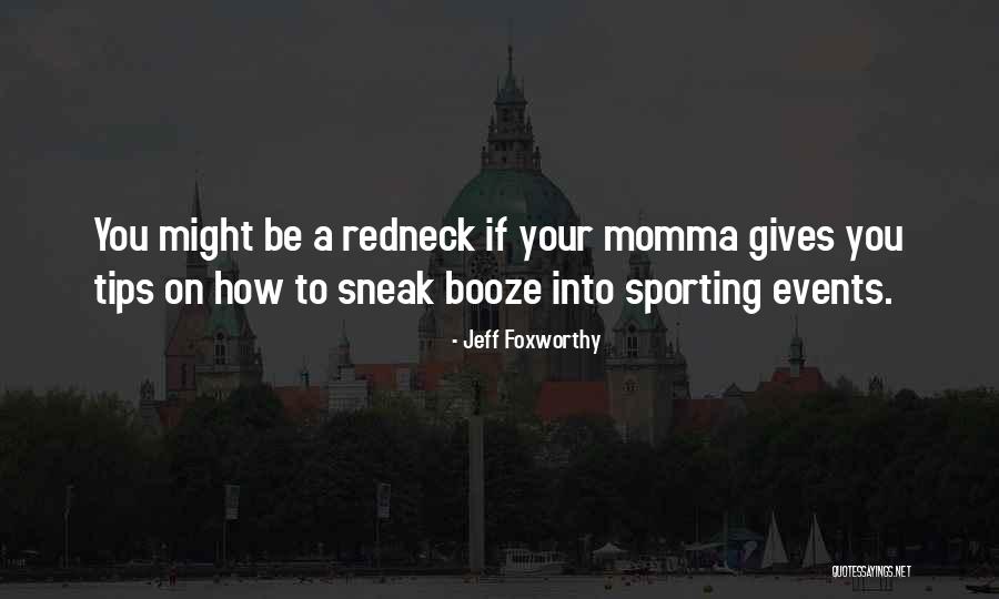 Aynn Phillips Quotes By Jeff Foxworthy Aynn Phillips Quotes By Jeff Foxworthy