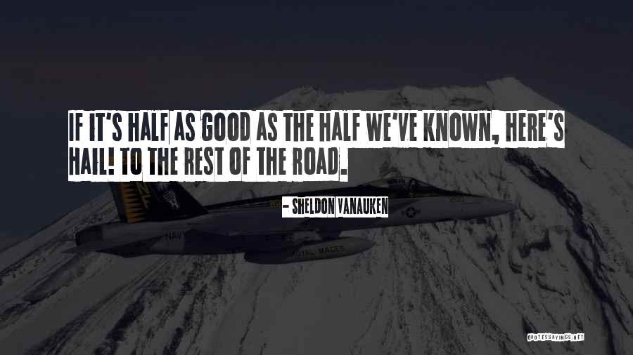 Aynn Ton Quotes By Sheldon Vanauken Aynn Ton Quotes By Sheldon Vanauken