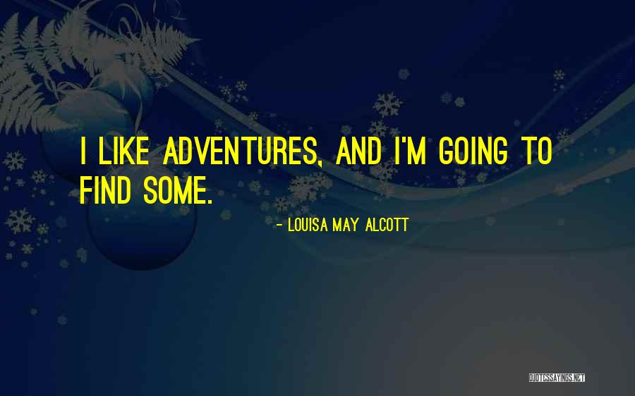 Aynne Henry Quotes By Louisa May Alcott