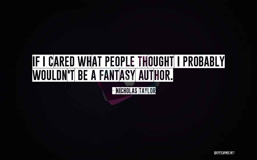 Aynslee Joyce Quotes By Nicholas Taylor Aynslee Joyce Quotes By Nicholas Taylor