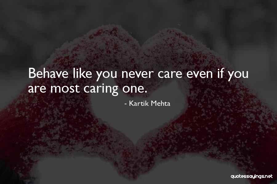Aynur Dilber Quotes By Kartik Mehta