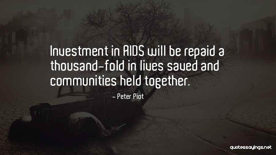 Aynur Sevimli Quotes By Peter Piot Aynur Sevimli Quotes By Peter Piot