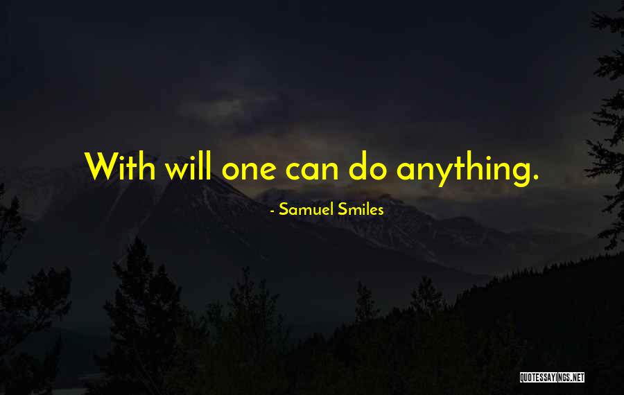 Ayoko Na Sana Quotes By Samuel Smiles Ayoko Na Sana Quotes By Samuel Smiles