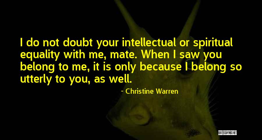 Ayoko Na Sayo Quotes By Christine Warren Ayoko Na Sayo Quotes By Christine Warren