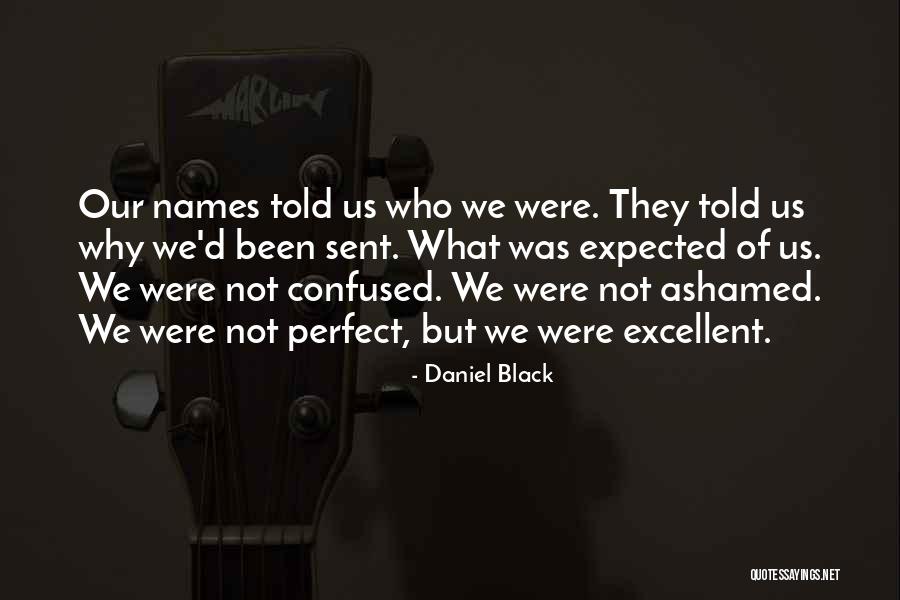 Ayonton Quotes By Daniel Black Ayonton Quotes By Daniel Black
