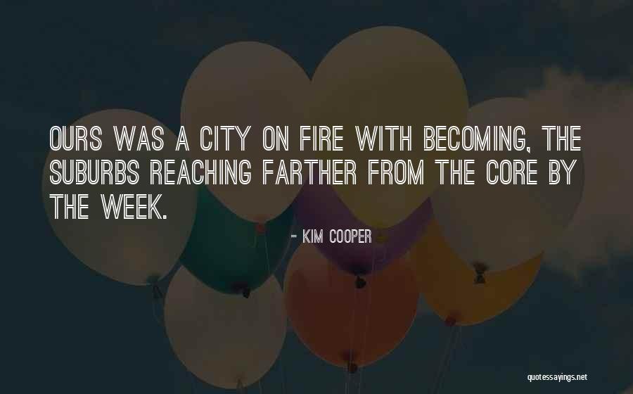 Ayorinde Medaiyese Quotes By Kim Cooper Ayorinde Medaiyese Quotes By Kim Cooper