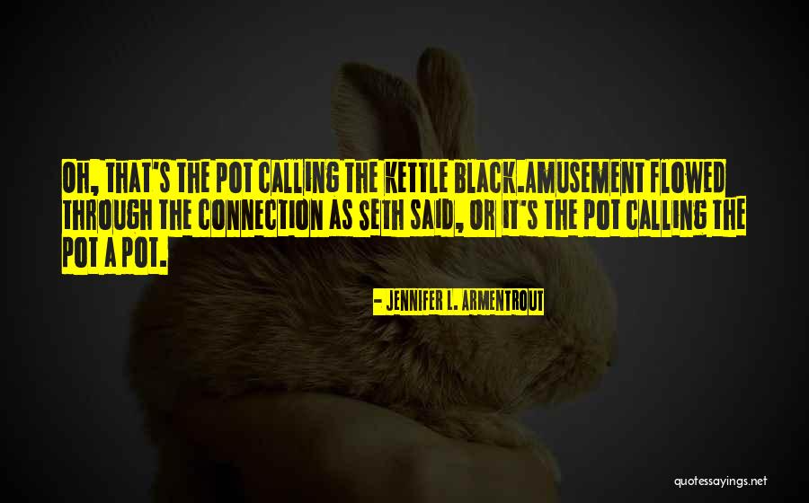Ayorinde Ogunbameru Quotes By Jennifer L. Armentrout Ayorinde Ogunbameru Quotes By Jennifer L. Armentrout