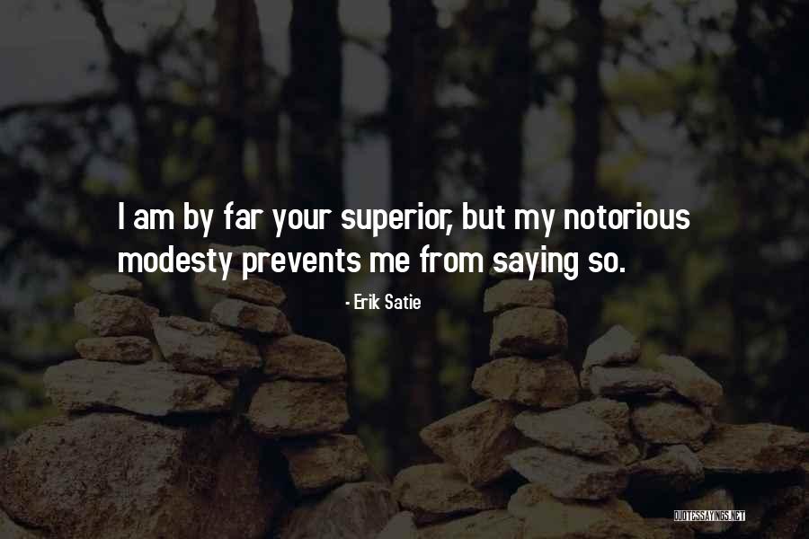 Ayouch Jailbreak Quotes By Erik Satie Ayouch Jailbreak Quotes By Erik Satie