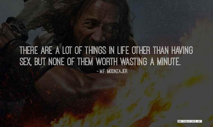Ayouch Jailbreak Quotes By M.F. Moonzajer Ayouch Jailbreak Quotes By M.F. Moonzajer