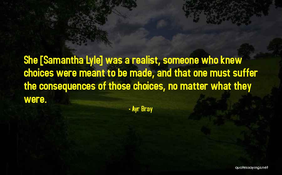 Ayr Bray Quotes 1583959