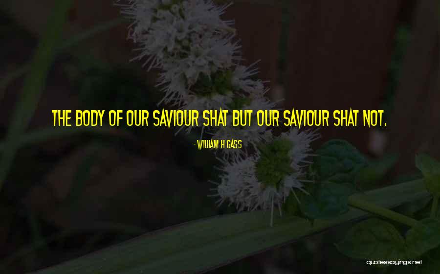 Ayreon Quotes By William H Gass Ayreon Quotes By William H Gass