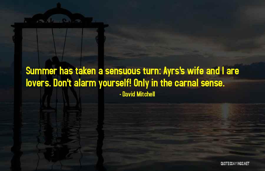 Ayrs Quotes By David Mitchell Ayrs Quotes By David Mitchell