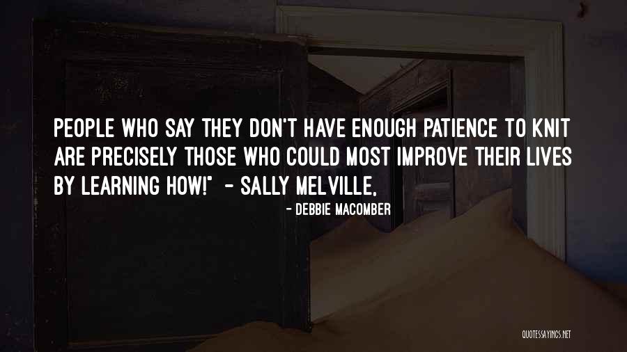 Ayrs Quotes By Debbie Macomber Ayrs Quotes By Debbie Macomber