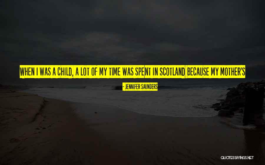 Ayrshire Quotes By Jennifer Saunders Ayrshire Quotes By Jennifer Saunders