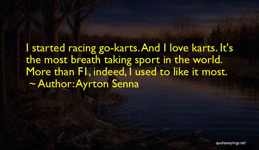 Ayrton Quotes By Ayrton Senna