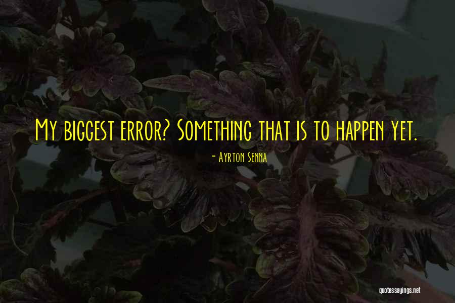 Ayrton Senna Quotes 1826686 Ayrton Senna Quotes 1826686