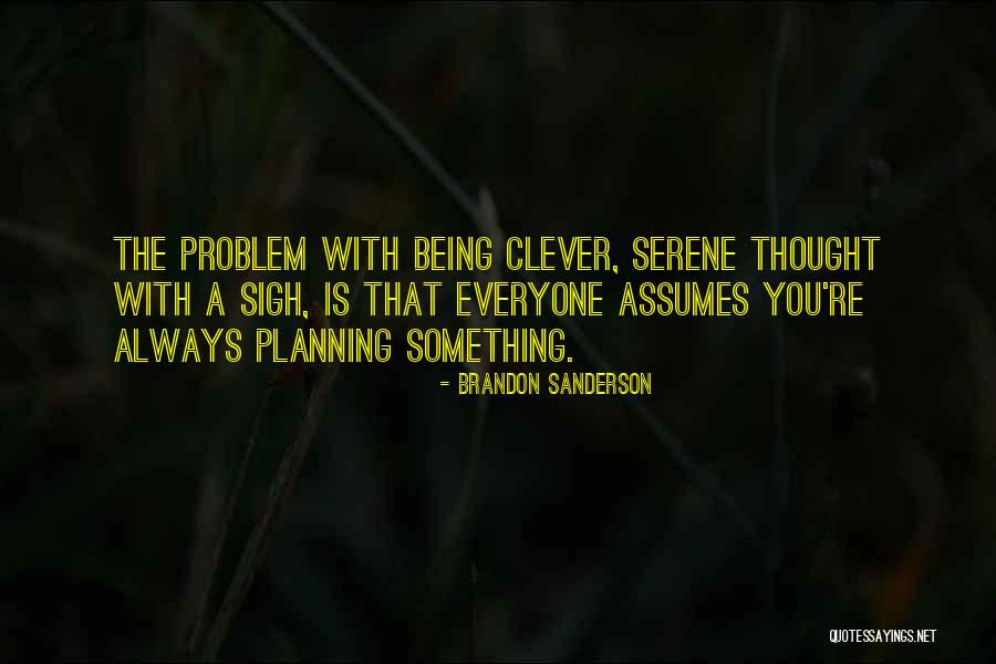 Ayscue Custom Quotes By Brandon Sanderson Ayscue Custom Quotes By Brandon Sanderson