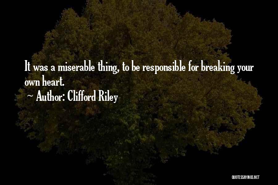 Ayscue Grading Quotes By Clifford Riley