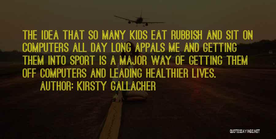 Ayse Giray Quotes By Kirsty Gallacher