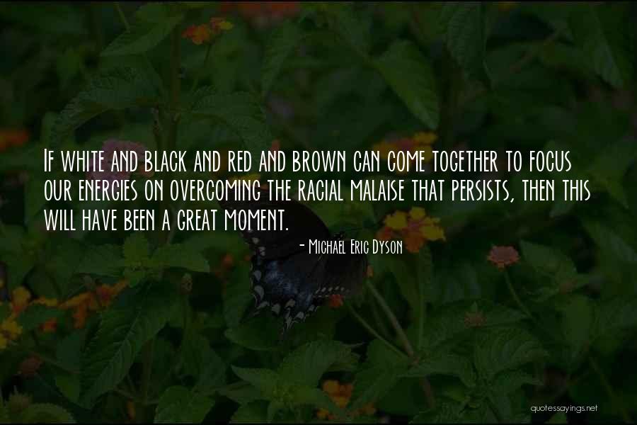 Ayse Meze Quotes By Michael Eric Dyson Ayse Meze Quotes By Michael Eric Dyson