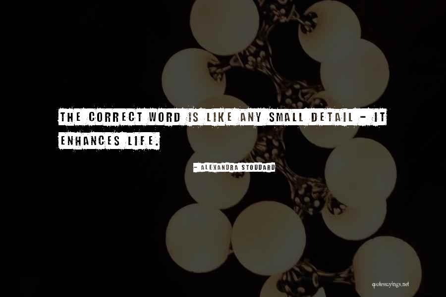 Aysenur Altan Quotes By Alexandra Stoddard Aysenur Altan Quotes By Alexandra Stoddard