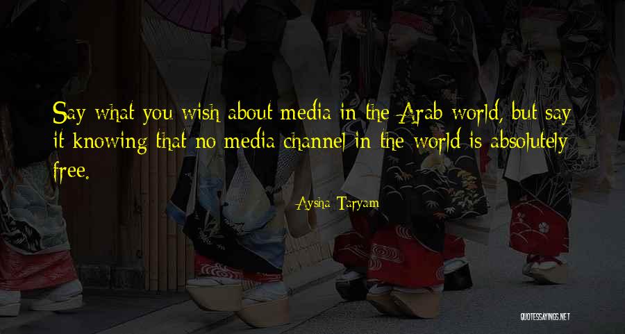 Aysha Taryam Quotes 1212692