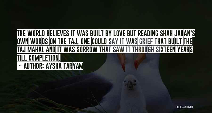 Aysha Taryam Quotes 1601603