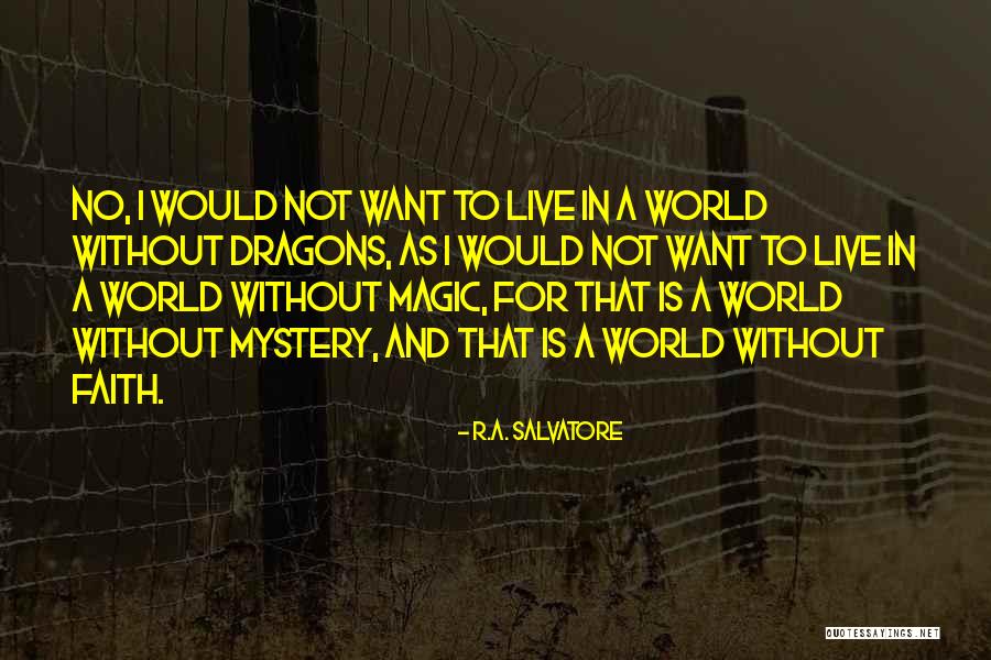 Ayson Shammami Quotes By R.A. Salvatore Ayson Shammami Quotes By R.A. Salvatore