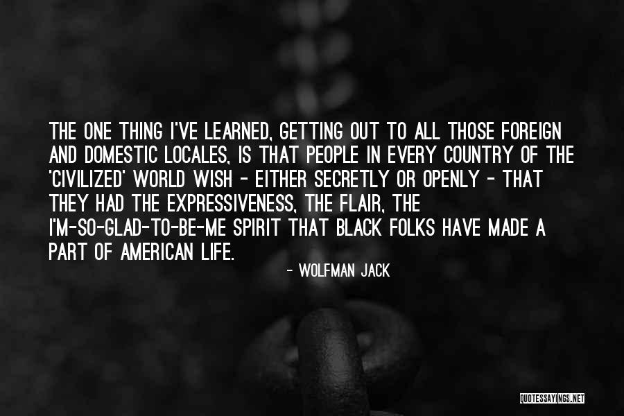 Aytekin Sera Quotes By Wolfman Jack Aytekin Sera Quotes By Wolfman Jack