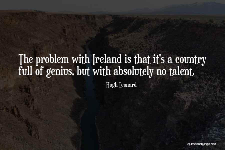 Ayudar A Otros Quotes By Hugh Leonard Ayudar A Otros Quotes By Hugh Leonard