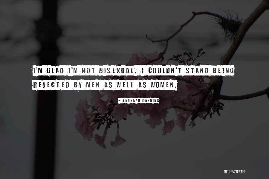 Ayudarle O Quotes By Bernard Manning Ayudarle O Quotes By Bernard Manning