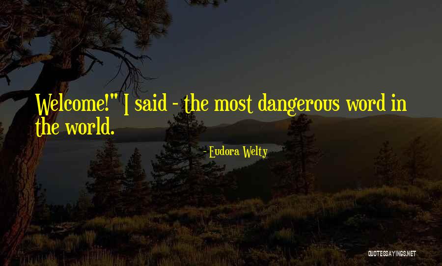 Ayudarle O Quotes By Eudora Welty Ayudarle O Quotes By Eudora Welty