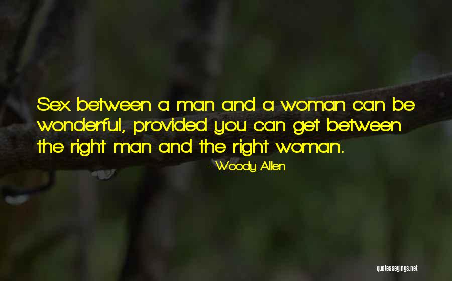 Ayudarle O Quotes By Woody Allen Ayudarle O Quotes By Woody Allen
