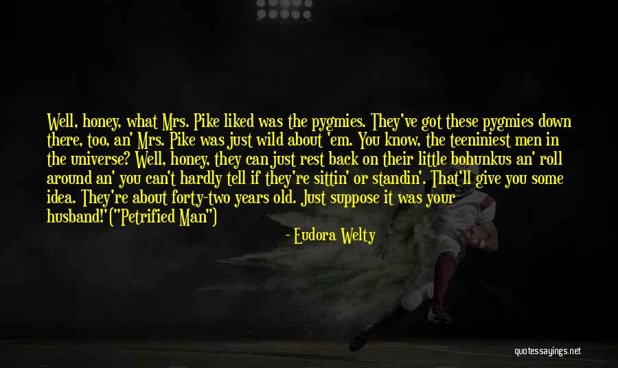 Ayudas Dinamicas Quotes By Eudora Welty Ayudas Dinamicas Quotes By Eudora Welty