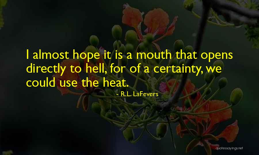 Ayudas Dinamicas Quotes By R.L. LaFevers Ayudas Dinamicas Quotes By R.L. LaFevers