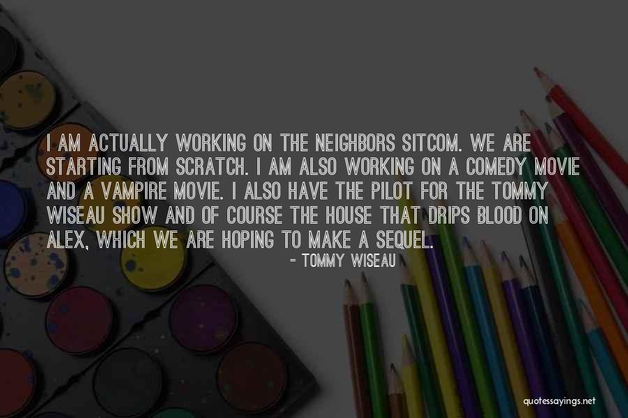 Ayudemos Al Quotes By Tommy Wiseau Ayudemos Al Quotes By Tommy Wiseau