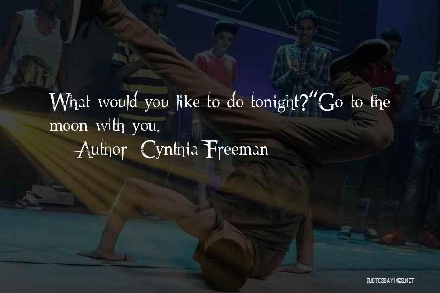 Ayudha Puja Quotes By Cynthia Freeman