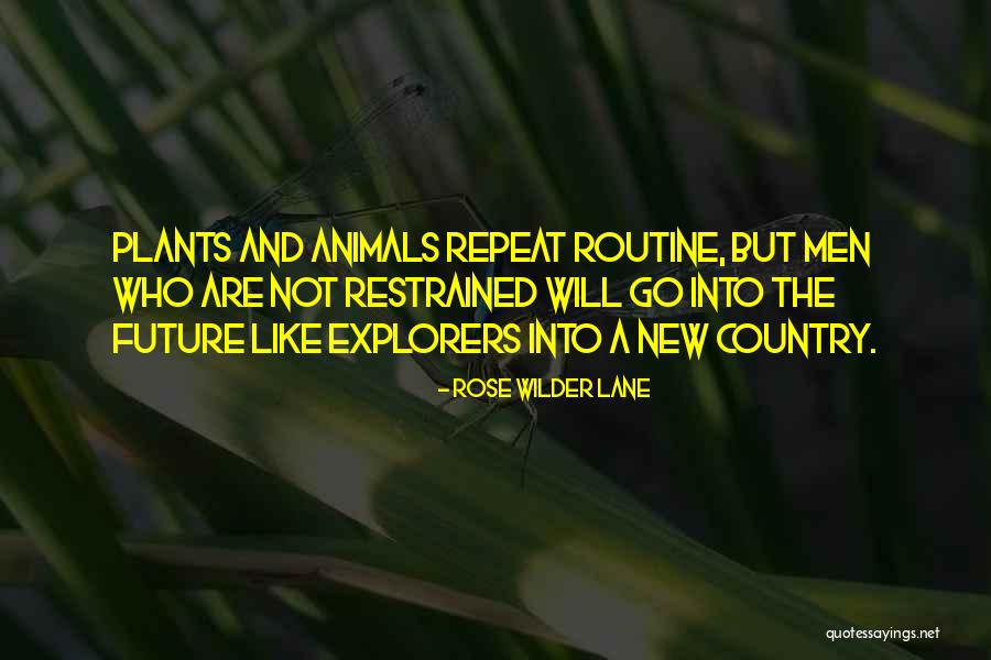 Ayudhya Verdict Quotes By Rose Wilder Lane Ayudhya Verdict Quotes By Rose Wilder Lane