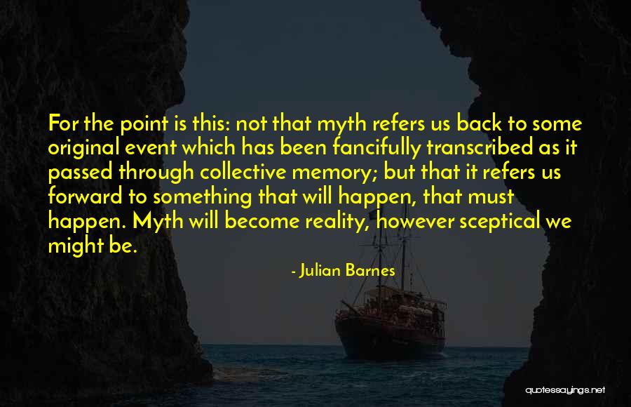 Ayuka Terada Quotes By Julian Barnes Ayuka Terada Quotes By Julian Barnes