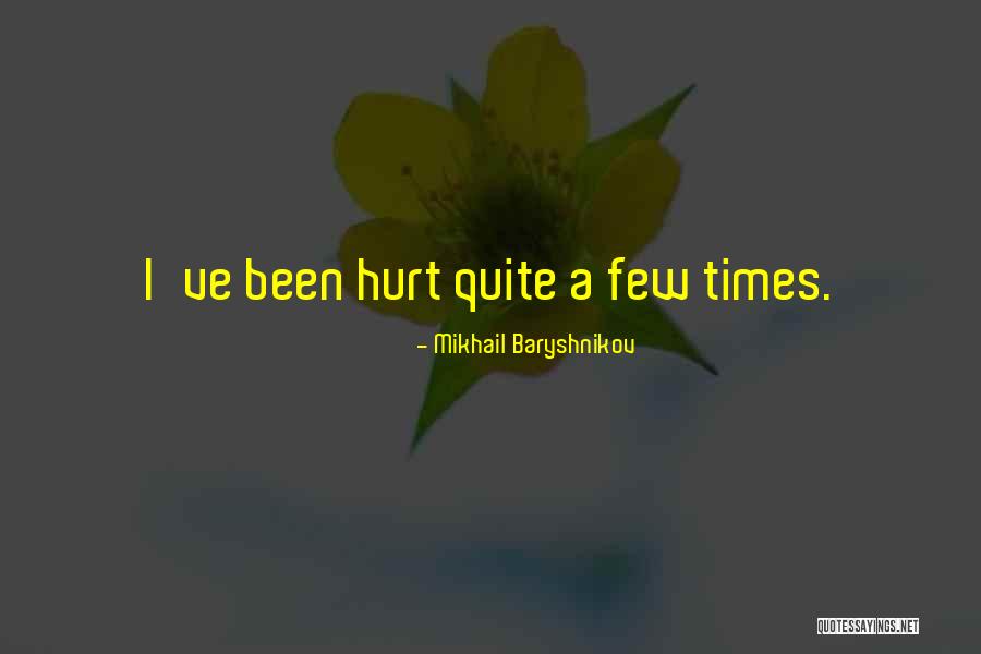 Ayuka Terada Quotes By Mikhail Baryshnikov Ayuka Terada Quotes By Mikhail Baryshnikov