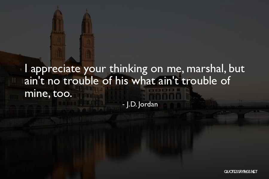 Ayul Kaithi Quotes By J.D. Jordan Ayul Kaithi Quotes By J.D. Jordan