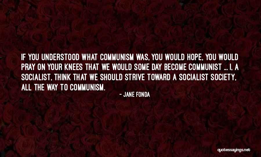 Ayumetrics Quotes By Jane Fonda Ayumetrics Quotes By Jane Fonda