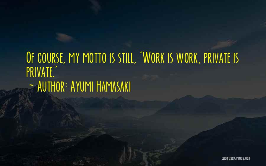 Ayumi Hamasaki Quotes 1022215