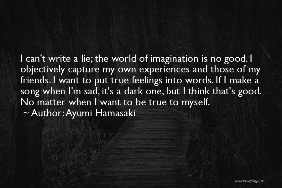 Ayumi Hamasaki Quotes 1502470