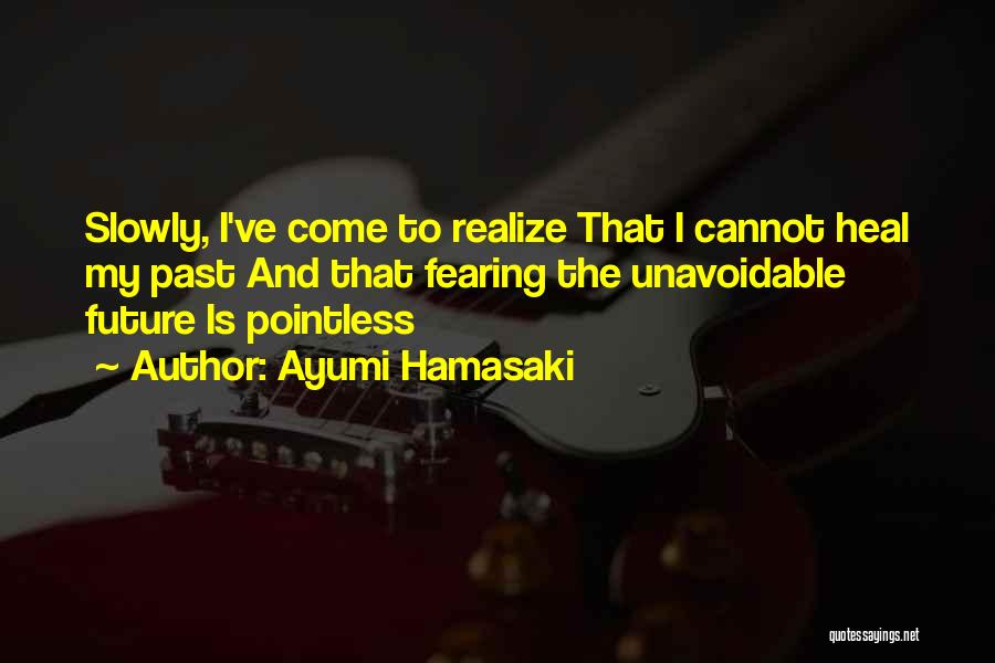 Ayumi Hamasaki Quotes 2262275