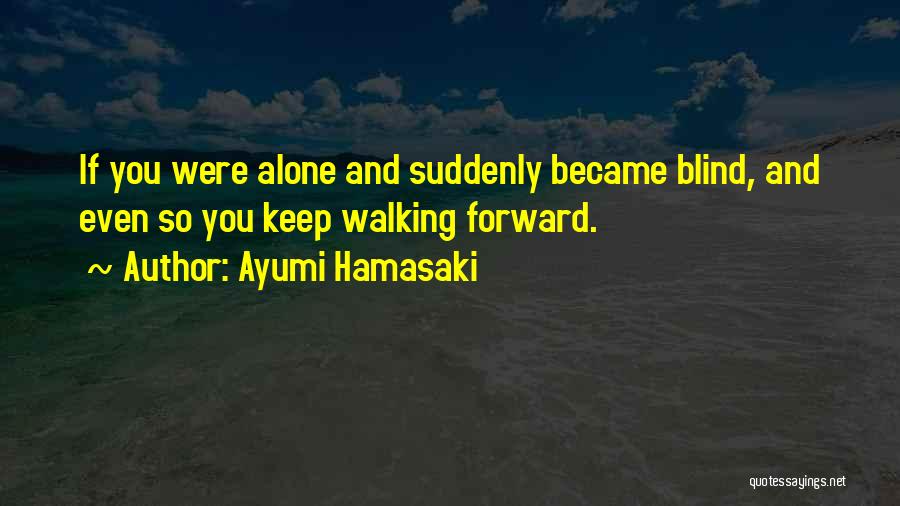 Ayumi Hamasaki Quotes 642023