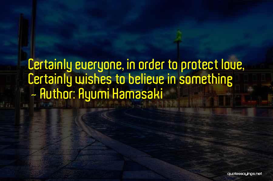 Ayumi Hamasaki Quotes 656597